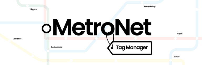 Introducing Metronet Tag Manager Plugin new Ruskin Consulting Tool